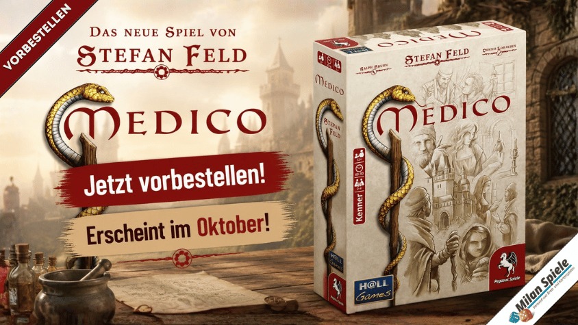 Medico – Das neue Spiel von Stefan Feld