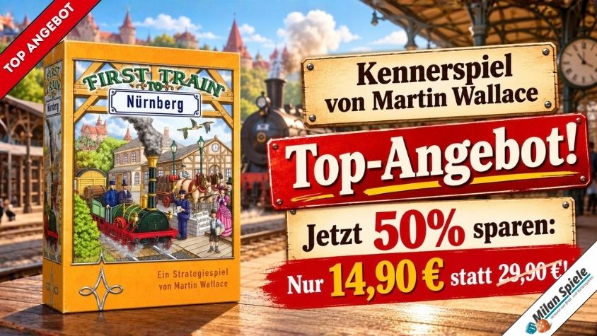 First Train to Nürnberg – jetzt 50 % sparen!