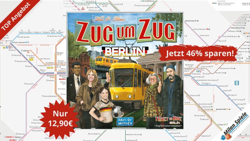 Top-Angebot: Zug um Zug Berlin!