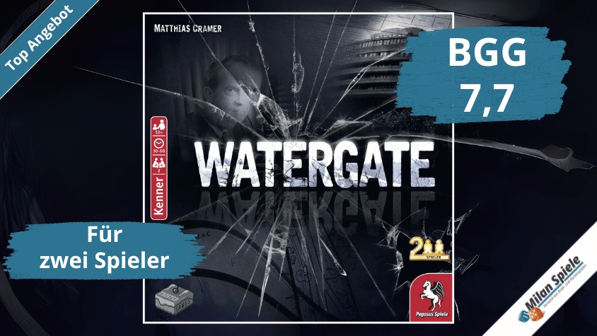 Unser Top Angebot: Watergate: Wenn weg dann weg!