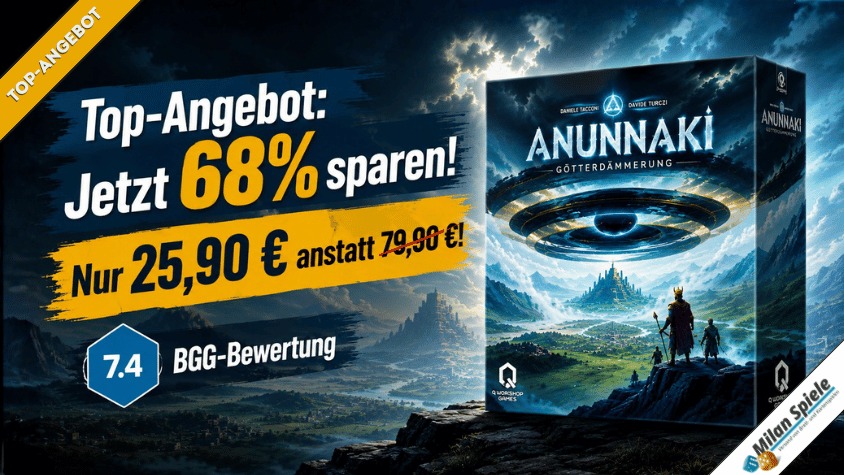 Anunnaki – Götterdämmerung: Top-Angebot für Strategiefans