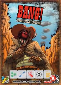 Bang!  The Dice Game