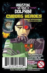 Houston, we have a Dolphin!: Cyborg Heroes (Mini-Erw.) (deutsch/engl.)