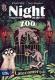 Night at the Zoo: Latecomers (Exp.) (engl.)