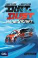 Dirt & Dust: Harbordrift (Erw.) (deutsch/engl.)