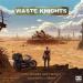 Waste Knights 2nd Edition (engl.)