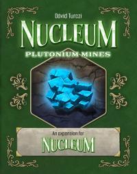 Nucleum Plutonium Mines Booster (Exp.) (engl.)