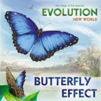 Evolution - New World: Butterfly Effect (Exp.) (engl.)