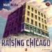 Raising Chicago (engl.)
