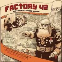 Factory 42: For The Greater Good (engl.)