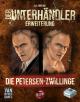 Der Unterhändler: Die Petersen Zwilinge (Erw.)