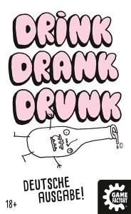 Drink, Drank, Drunk