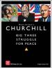 Churchill Big Three Struggle for Peace 3rd. Printing (engl.)