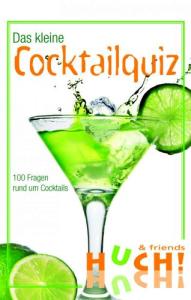 Das kleine Cocktailquiz