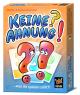 Keine Ahnung?!