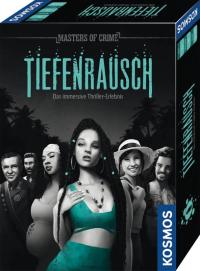 Masters of Crime - Tiefenrausch (deutsch)