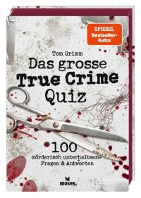 Das große True Crime Quiz