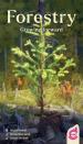 Forestry: Growing forward (Exp.) (engl.)