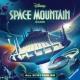 Space Mountain (engl.) Space Mountain (engl.)