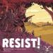 Resist! (engl.)