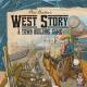 West Story A Town Building Game (engl.) West Story A Town Building Game (engl.)
