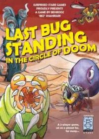Last Bug Standing in the Circle of Doom (engl.)